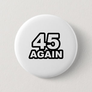 Macaron Rond 5 Cm Suppport à nouveau le président Donald Trump 45