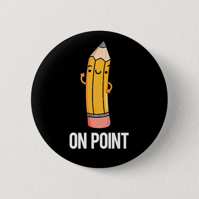 Macaron Rond 5 Cm Sur Point Funny Pun crayon foncé BG (Devant)