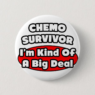 Macaron Rond 5 Cm Survivant de Chemo...Big Deal
