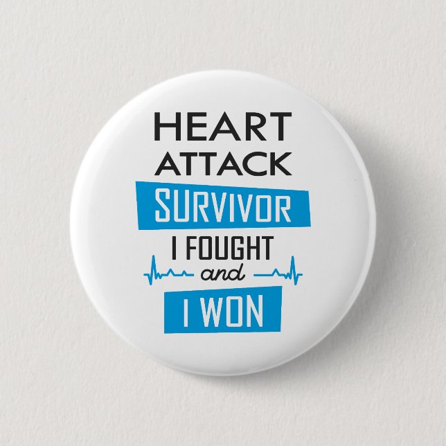 Macaron Rond 5 Cm Survivant de l'attaque cardiaque, je me suis battu (Devant)