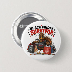 Macaron Rond 5 Cm Survivant du vendredi noir Dinde Shopping Humour d