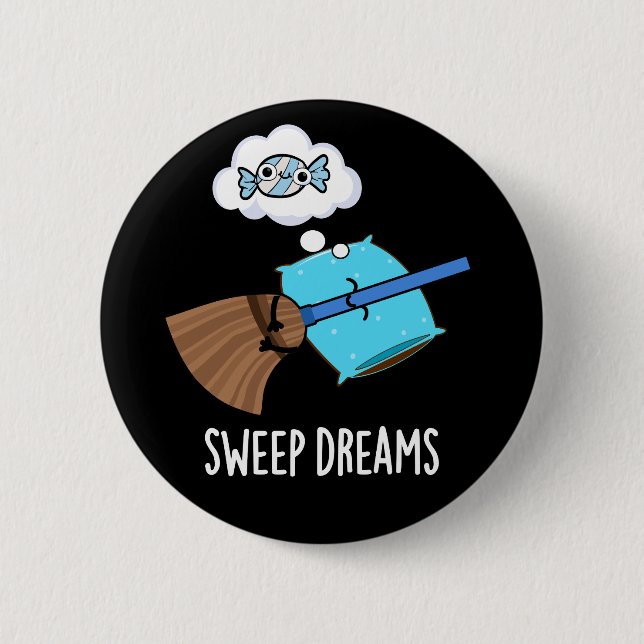 Macaron Rond 5 Cm Sweams Dreams Funny Broom Pun Dark BG (Devant)
