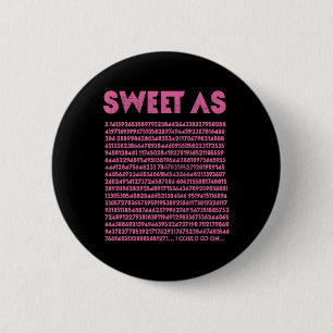 Macaron Rond 5 Cm Sweet As Pi 3.14 Geek de mathématiques Enseignant 