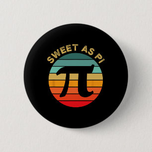 Macaron Rond 5 Cm Sweet As Pi Day 2025 Funny Math Enseignant Joke 3.