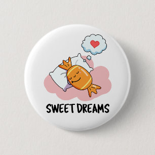 Macaron Rond 5 Cm Sweet Dreams Funny Candy Pun