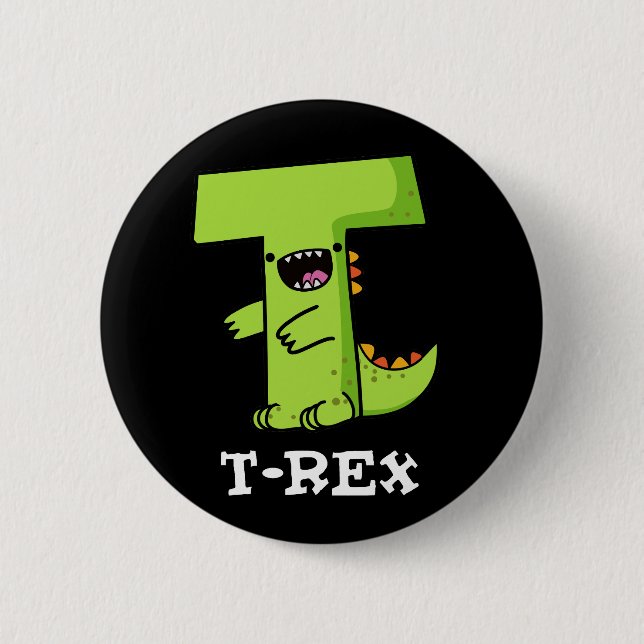 Macaron Rond 5 Cm T-Rex Funny Alphabet Dinosaure Pun Dark BG (Devant)