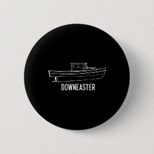Macaron Rond 5 Cm T-Shirt Bateau de pêche au homard Downeaster de l'