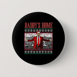 Macaron Rond 5 Cm T-shirt de Noël drôle Papa est à la maison Trump s