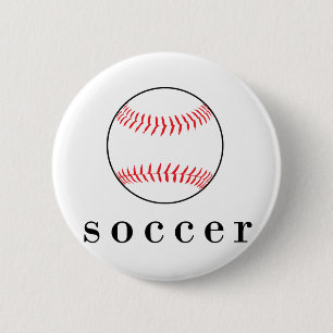 Macaron Rond 5 Cm T-Shirt de sport drôle et hilarant Soccer Baseball