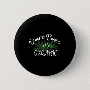 Macaron Rond 5 Cm T-shirt drôle de citations 'Ne paniquez pas, c'est