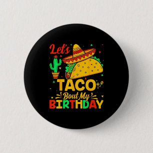 Macaron Rond 5 Cm Taco à propos de mon anniversaire nourriture mexic