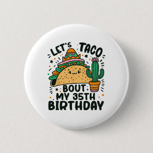 Macaron Rond 5 Cm Taco Bout My 35th Birthday Mexican Party Boy