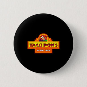 Macaron Rond 5 Cm Taco Don's Chicken Tacos Parodie Trump