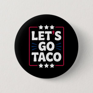 Macaron Rond 5 Cm Taco Funny Let's Go Bold, Instruction Humour graph