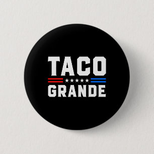 Macaron Rond 5 Cm Taco Grande - Funny Patriotic Allons Taco Tarif