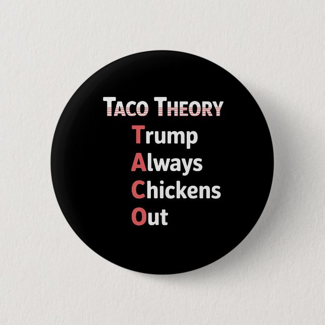 Macaron Rond 5 Cm Taco Theory Always Chicken Out Tacos Pun  (Devant)