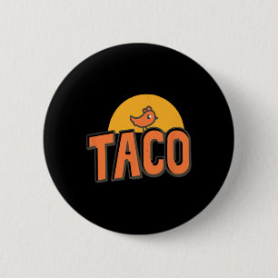 Macaron Rond 5 Cm Taco - Trump abandonne toujours Funny Trump Chick