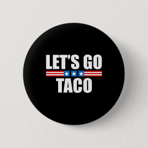 Macaron Rond 5 Cm Taco Trump toujours chicken dehors - 4 juillet