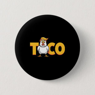 Macaron Rond 5 Cm Taco Trump Toujours Se Défile Humour Politique Gou