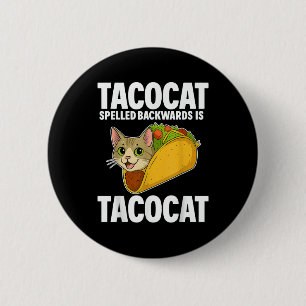 Macaron Rond 5 Cm Tacocat épelé à l'envers Drôle Drôle Cadeaux Chat 
