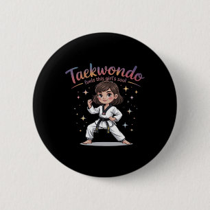 Macaron Rond 5 Cm Taekwondo nourrit l'âme de cette fille Ceinture no