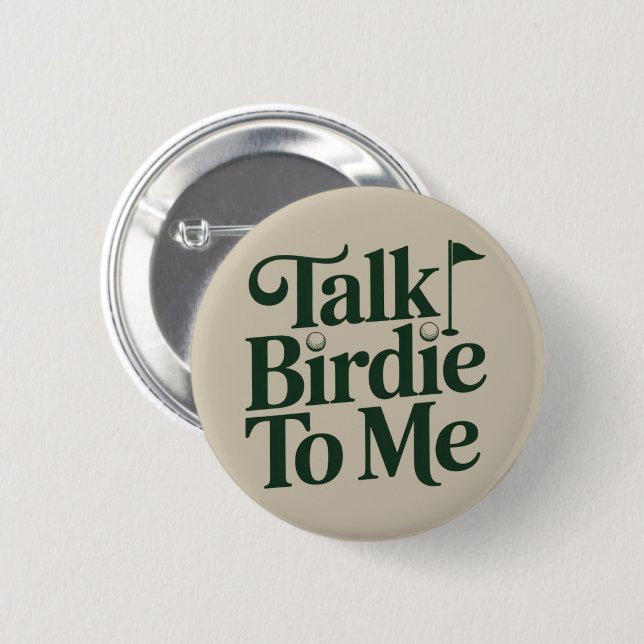 Macaron Rond 5 Cm Talk Birdie To Me Golf Funny Girly Golfer Lover (Devant & derrière)