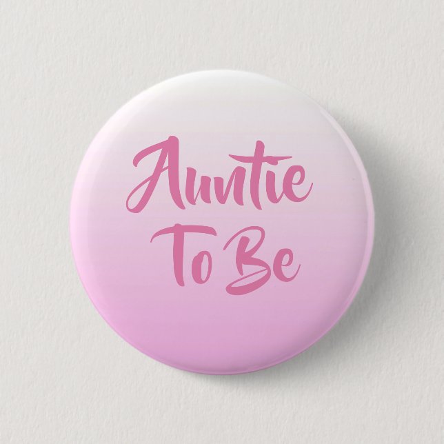 Macaron Rond 5 Cm Tante à être Baby shower Buttons (Devant)