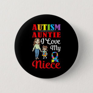 Macaron Rond 5 Cm Tante autiste J'aime ma nièce Sensibilisation Sout