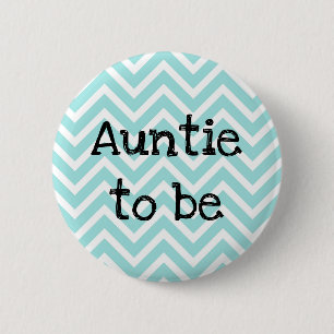 Macaron Rond 5 Cm Tante d'être turquoise Baby shower Chevron