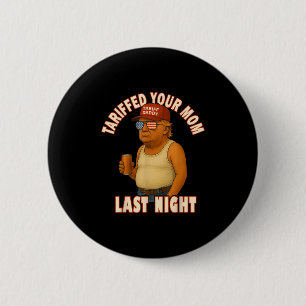 Macaron Rond 5 Cm Tariffé Votre Maman Funny Tarif Daddy Trump Mème