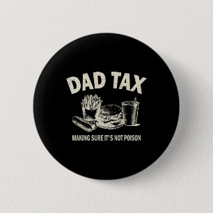 Macaron Rond 5 Cm Taxes pour s'assurer que ce n'est pas du poison. F