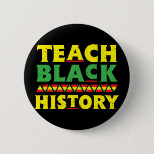Macaron Rond 5 Cm Teach Black History School Funny Black Teacher