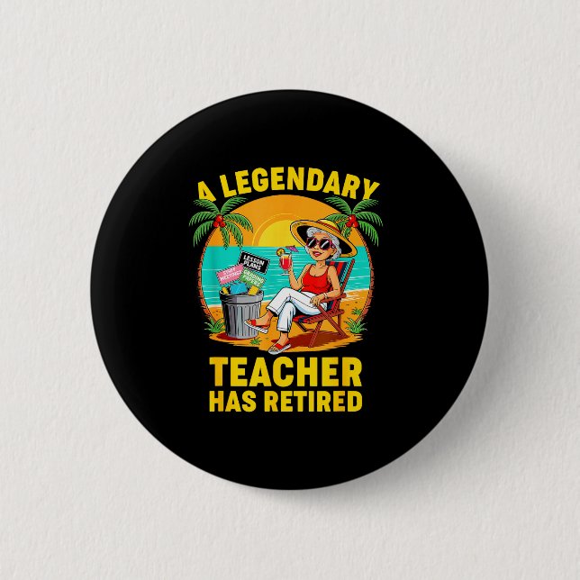 Macaron Rond 5 Cm Teacher Legend Has Retired 2025 Happy Retirement P (Devant)
