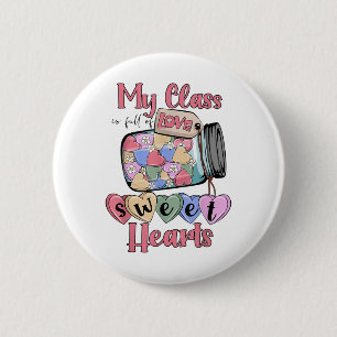 Macaron Rond 5 Cm Teacher Valentines Chemise de Jour Mon Cl Est Plei