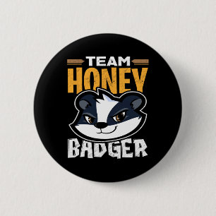 Macaron Rond 5 Cm Team Honey Badger - Cadeau Amoureux des animaux Co