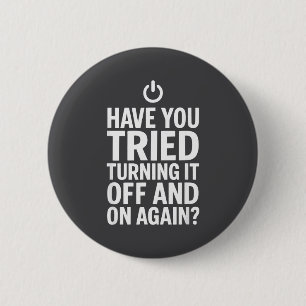 Macaron Rond 5 Cm Tech Humor Design Avez-vous essayé de l'éteindre A