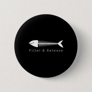 Macaron Rond 5 Cm Tee drôle de pêcheur humour pêche Fillet et relâch