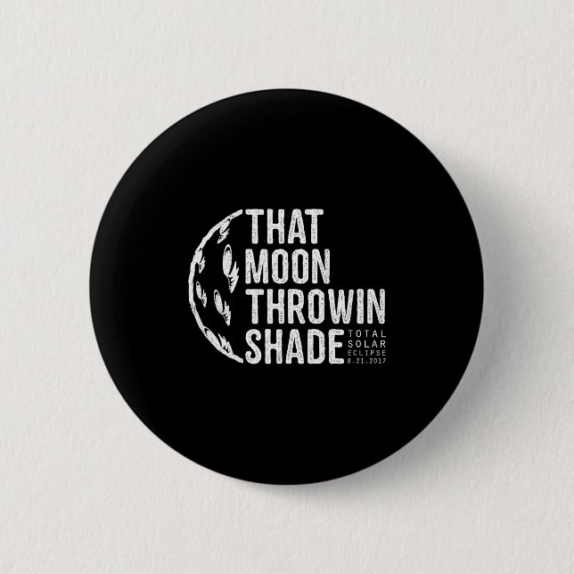 Macaron Rond 5 Cm Tee Total Solar Eclipse 2017 Moon (Devant)