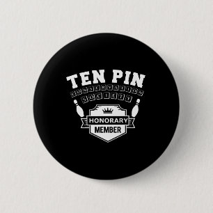 Macaron Rond 5 Cm Ten Pin Conservation Society Drôle Homme B