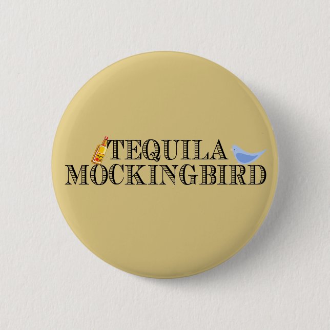 Macaron Rond 5 Cm Tequila Mockingbird (Devant)