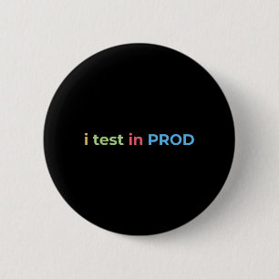 Macaron Rond 5 Cm Test en prod codage humour drôle blague ingénieur