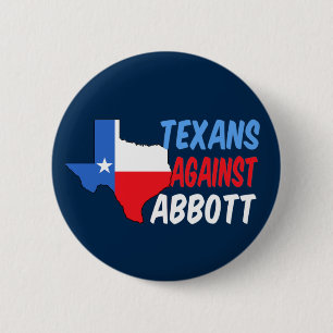 Macaron Rond 5 Cm Texans contre Greg Abbott Texas Démocrate Politiqu