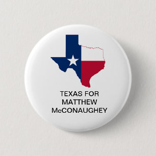 Macaron Rond 5 Cm TEXAS pour Matthew McConaughey GOVERNOR Button