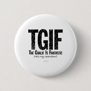 Macaron Rond 5 Cm Tgif Le gardien de but est fantastique grand-père 
