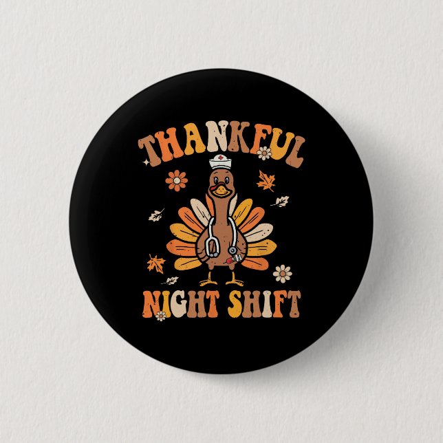 Macaron Rond 5 Cm Thankful Night Shift Nurft Super Thanksgiving Tur (Devant)