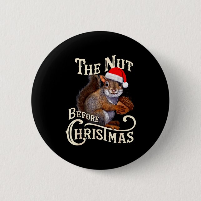 Macaron Rond 5 Cm The Nut Before Christmas Squirrel Funny  (Devant)