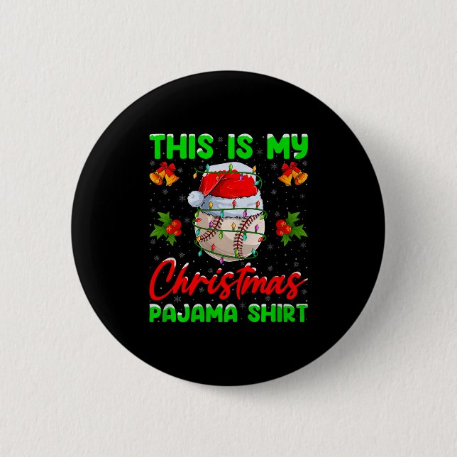 Macaron Rond 5 Cm This Is My Baseball Christmas Pajamas Funny Baseba (Devant)