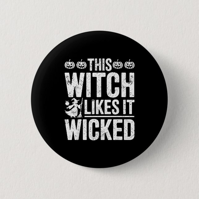 Macaron Rond 5 Cm This Witch Likes It Wicked Funny Halloween Broom  (Devant)
