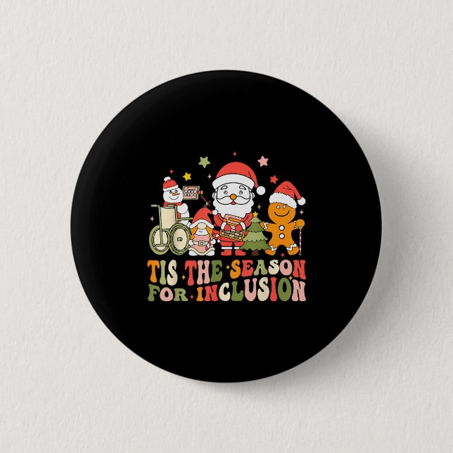 Macaron Rond 5 Cm Tis The Season For Inclusion  (Devant)