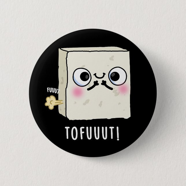 Macaron Rond 5 Cm Tofuut Funny Farting Tofu Pun Dark BG (Devant)